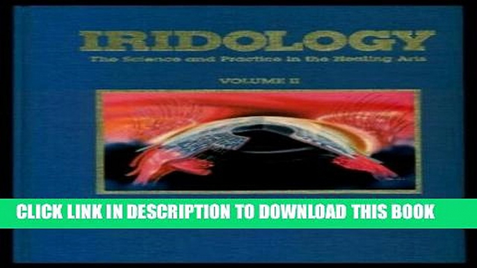 [PDF] Iridology: Science and Practice in the Healing Arts/Illustrated With Charts and Grids