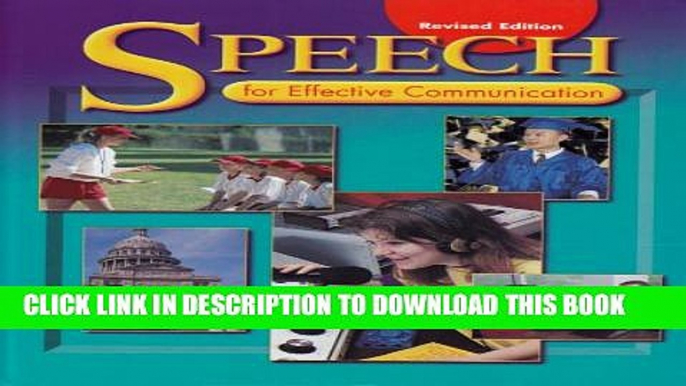 Collection Book Holt Speech for Effective Communication: Student Edition 1999