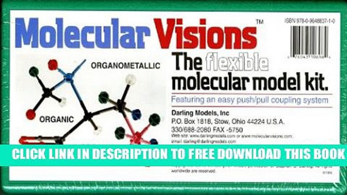 New Book Molecular Visions (Organic, Inorganic, Organometallic) Molecular Model Kit #1 by Darling