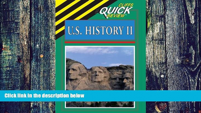 Big Deals  CliffsQuickReview United States History II (Cliffs Quick Review (Paperback))  Best