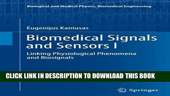 [PDF] Biomedical Signals and Sensors I: Linking Physiological Phenomena and Biosignals (Biological