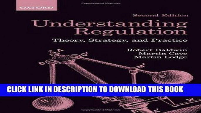 [PDF] Understanding Regulation: Theory, Strategy, and Practice, 2nd Edition Full Colection