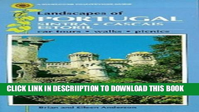 [PDF] Landscapes of Portugal: Estoril (Sunflower Countryside Guides) Exclusive Online