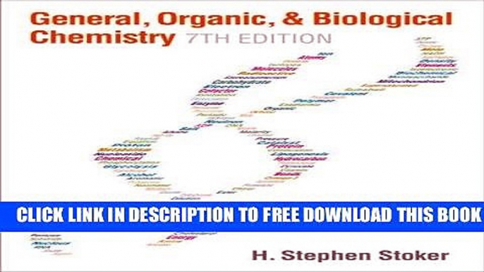 New Book General, Organic, and Biological Chemistry