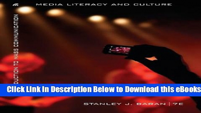 [Reads] Introduction to Mass Communication:  Media Literacy and Culture Updated Edition Online Ebook