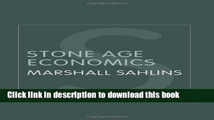 Read Stone Age Economics (Routledge Classic Ethnographies)  Ebook Free