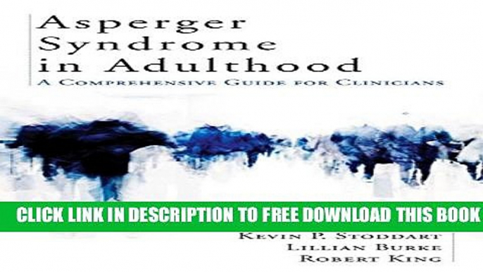 Collection Book Asperger Syndrome in Adulthood: A Comprehensive Guide for Clinicians