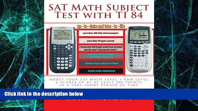 Big Deals  SAT Math Subject Test with TI 84: advanced graphing calculator techniques for the sat