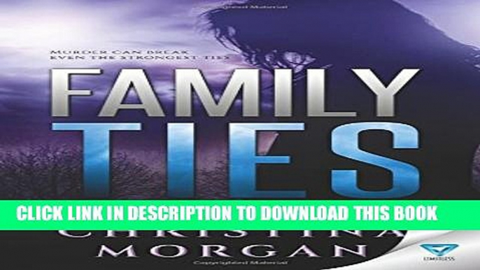 [PDF] Family Ties (Flesh   Blood Trilogy) (Volume 2) Full Online