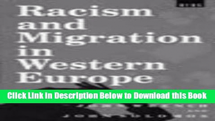 [Reads] Racism and Migration in Western Europe Online Books