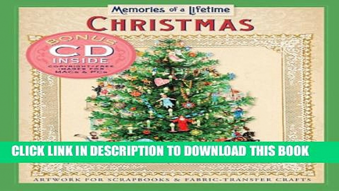 [PDF] Memories of a Lifetime: Christmas: Artwork for Scrapbooks   Fabric-Transfer Crafts Popular