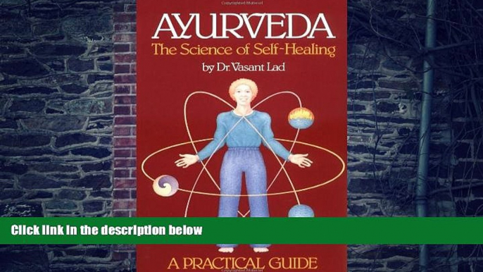 Big Deals  Ayurveda: The Science of Self Healing: A Practical Guide  Best Seller Books Best Seller