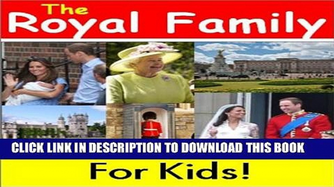 [PDF] The Royal Family for Kids! Full Collection