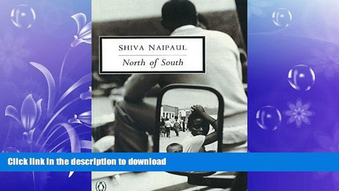 READ THE NEW BOOK North of South: An African Journey (Classic, 20th-Century, Penguin) FREE BOOK