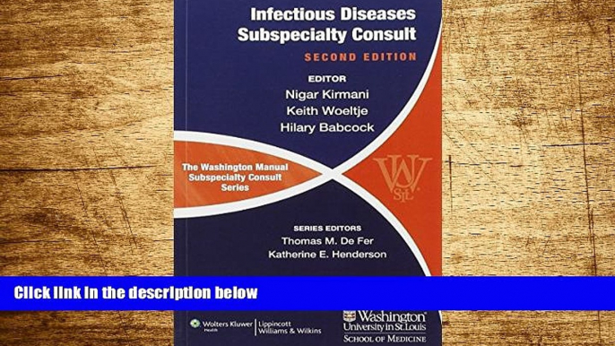 Must Have  The Washington Manual of Infectious Disease Subspecialty Consult (The Washington