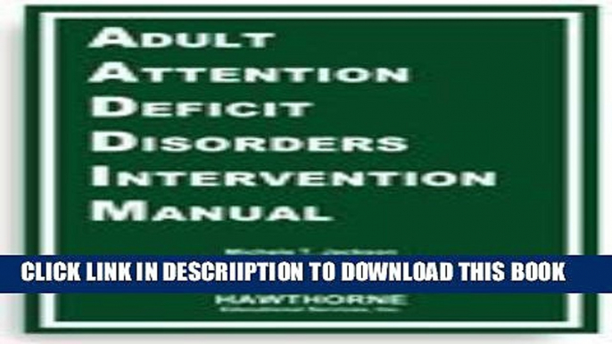 [PDF] Adult Attention Deficit Disorders Intervention Manual: Self-Report Technical Manual Full