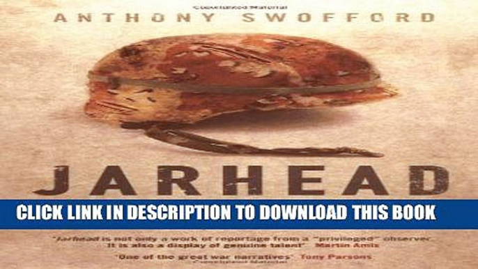 [PDF] JARHEAD: A SOLDIER S STORY OF MODERN WAR Popular Online