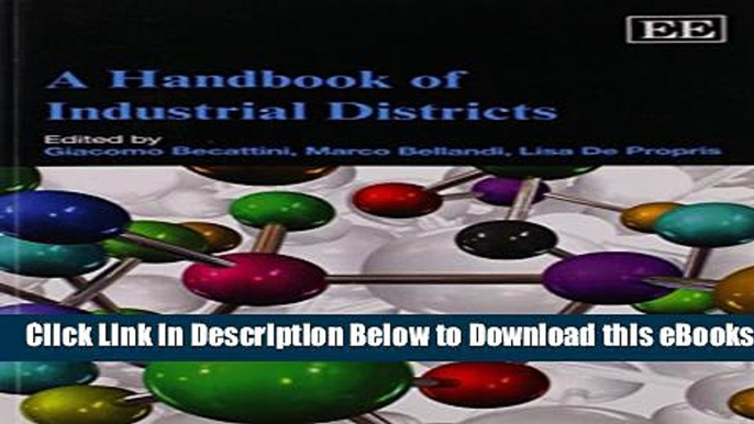 [Download] A Handbook of Industrial Districts Online Books