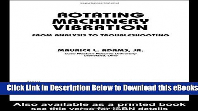 [Reads] Rotating Machinery Vibration: From Analysis to Troubleshooting Online Books