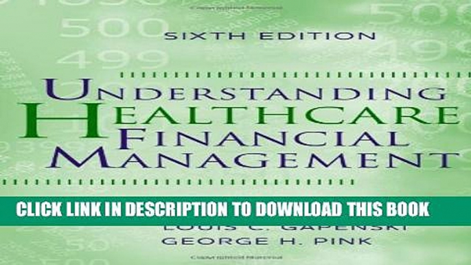 [PDF] Understanding Healthcare Financial Management, Sixth Edition Popular Online