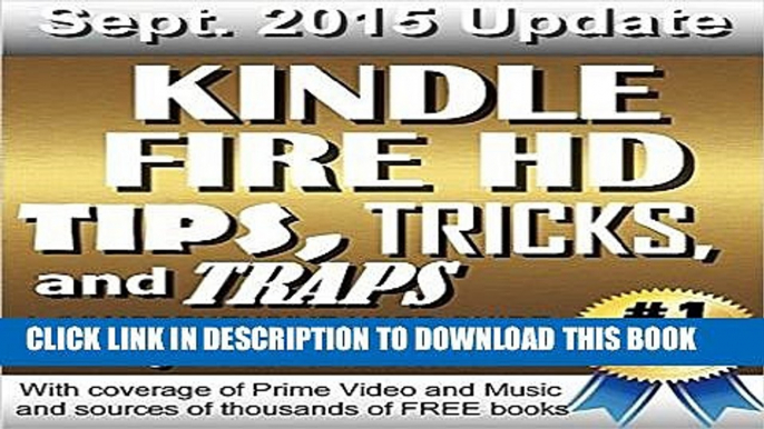 [PDF] Kindle Fire HD Tips, Tricks and Traps: A How-To Tutorial for the Kindle Fire HD Full Colection