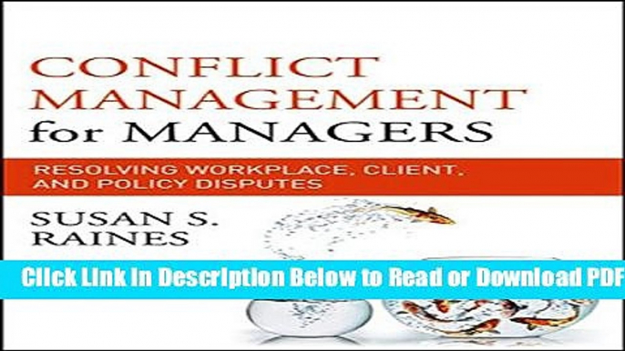 [PDF] Conflict Management for Managers: Resolving Workplace, Client, and Policy Disputes Free New