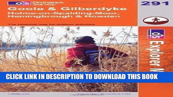 [PDF] Goole and Gilberdyke (Explorer Maps) (OS Explorer Map) A1 Edition by Ordnance Survey