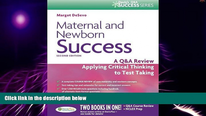 Big Deals  Maternal and Newborn Success: A Q A Review Applying Critical Thinking to Test Taking