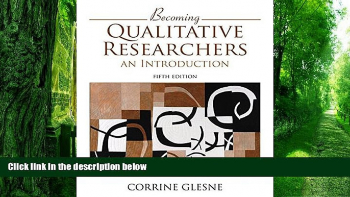 Must Have PDF  Becoming Qualitative Researchers: An Introduction (5th Edition)  Free Full Read