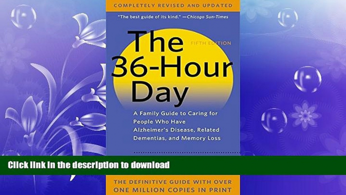 READ  The 36-Hour Day: A Family Guide to Caring for People Who Have Alzheimer Disease, Related