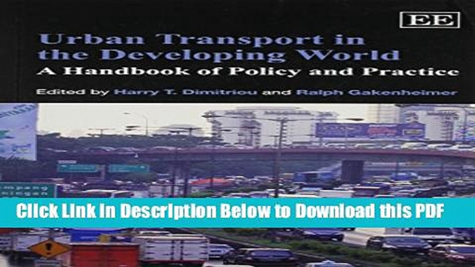 [Read] Urban Transport in the Developing World: A Handbook of Policy and Practice Popular Online