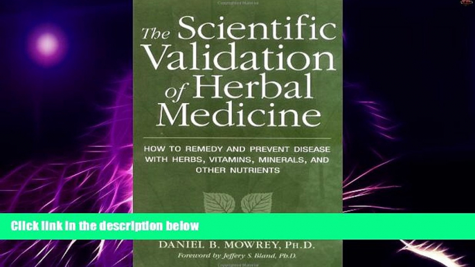 Big Deals  Scientific Validation of Herbal Medicine  Free Full Read Best Seller