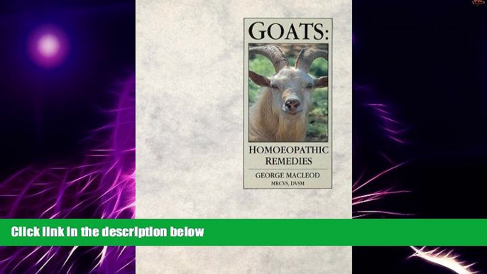 Big Deals  Goats: Homeopathic Remedies  Best Seller Books Most Wanted