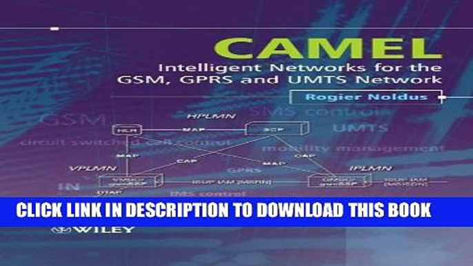 [PDF] CAMEL: Intelligent Networks for the GSM, GPRS and UMTS Network Full Online