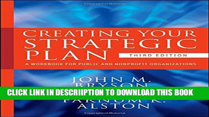 [New] Creating Your Strategic Plan: A Workbook for Public and Nonprofit Organizations Exclusive