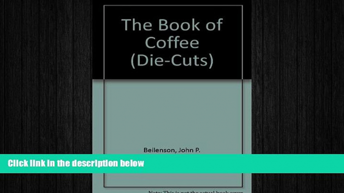 behold  The Book of Coffee (Die-Cuts)