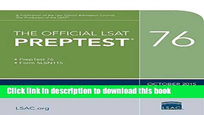 PDF The Official LSAT PrepTest 76: (Oct. 2015 LSAT)  Ebook Online