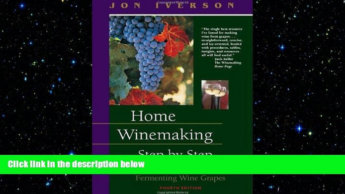 there is  Home Winemaking Step by Step: A Guide to Fermenting Wine Grapes