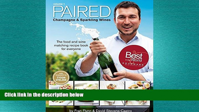 different   PAIRED - Champagne   Sparkling Wines. The food and wine matching recipe book for
