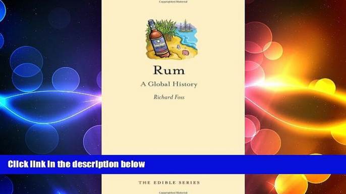 different   Rum: A Global History (Edible)