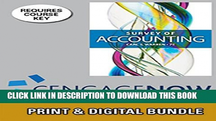 [PDF] Bundle: Survey of Accounting, 7th + CengageNOWTM, 1 term Printed Access Card Popular Colection