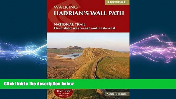 READ book  Walking Hadrian s Wall Path: National Trail Described West-East and East-West  FREE