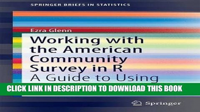 [PDF] Working with the American Community Survey in R: A Guide to Using the acs Package