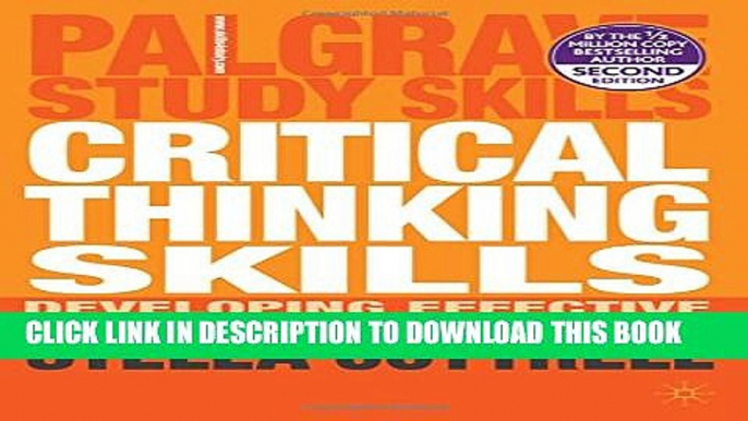 [PDF] Critical Thinking Skills: Developing Effective Analysis and Argument (Palgrave Study Skills)