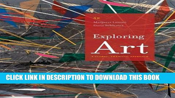 New Book Exploring Art: A Global, Thematic Approach