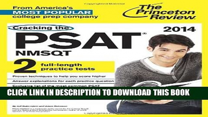 New Book Cracking the PSAT/NMSQT with 2 Practice Tests, 2014 Edition (College Test Preparation)