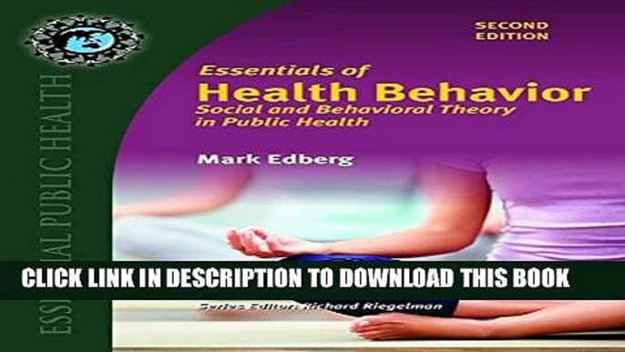 New Book Essentials Of Health Behavior (Essential Public Health)