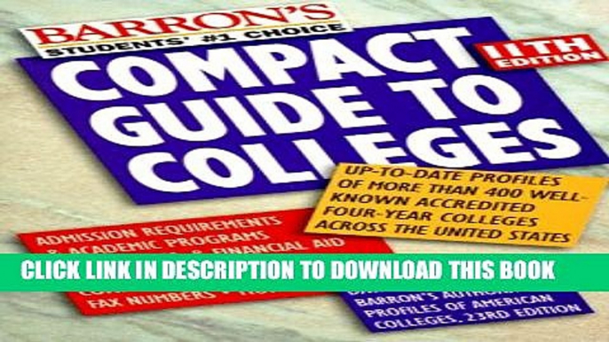 New Book Barron s Compact Guide to Colleges (11th ed)