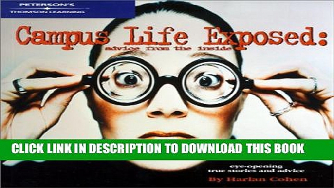 Collection Book Campus Life Exposed: Advice from the Inside