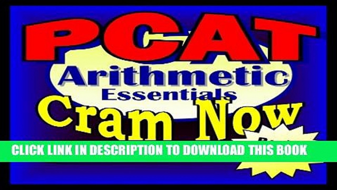 Collection Book PCAT Prep Test ARITHMETIC REVIEW Flash Cards--CRAM NOW!--PCAT Exam Review Book